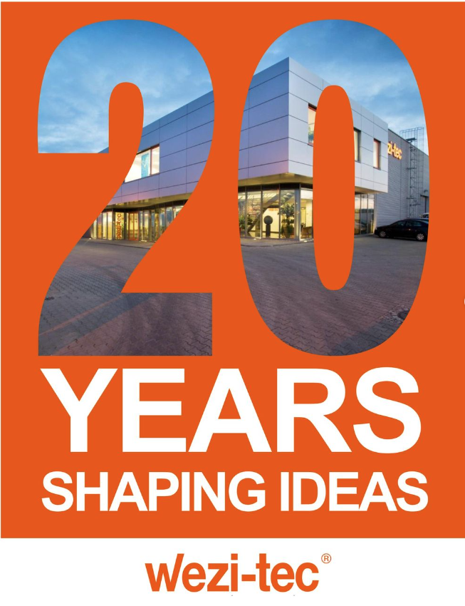 Our subsidiary wezi-tec Sp. z o.o. celebrated 20 years of "Shaping Ideas".